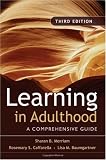 Learning in Adulthood: A Comprehensive Guide (Jossey-Bass Higher & Adult Education)