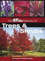 The Hillier Manual of Trees and Shrubs (Hillier Gardener's Guide)