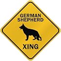 ONLY " GERMAN SHEPHERD XING " CROSSING SIGN DOG