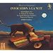 Invocation � la Nuit: Musica Notturna