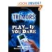 Play If You Dare (Tremors)