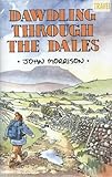 Dawdling through the Dales