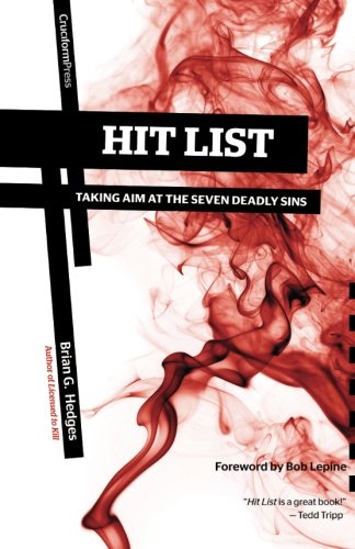 Hit List: Taking Aim at the Seven Deadly Sins