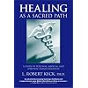 Healing as a Sacred Path