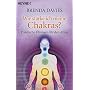 Wie st�rke ich meine Chakras?: Praktische �bungen f�r den Alltag