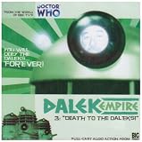Review Big Finish Productions Ltd  / Dalek Empire 1.3 - 