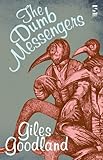 The dumb messengers