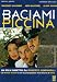 Baciami Piccina