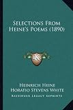 Selections from Heines Poems (1890)