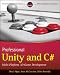 Professional Unity and C#: Multi-Platform 3D Game Development