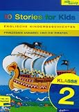 Englische Kindergeschichten, 10 Stories for Kids - Klasse 2: Fantasievolle Abenteuergeschichten - CD mit 10 englischen Geschichten f&uuml;r Kinder - 