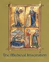 The Medieval Imagination: Illuminated Manuscripts from Cambridge, Australia and New Zealand (Hesperia Supplements)