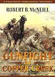 Gunfight at Copper Creek: a western novel
