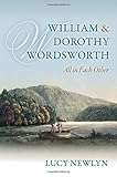 William and Dorothy Wordsworth : 'all in each other'