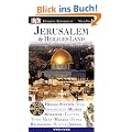 Vis a Vis Reisef�hrer Jerusalem: Heilige St�tten, Sinai, Geschichte, Museen, Mosaiken, Tauchen, Totes Meer, Masada, Petra, Religionen, Hotels, Jericho