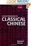 A New Introduction to Classical Chinese