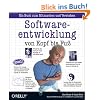 Softwareentwicklung von Kopf bis Fu�: Ein Buch zum Mitmachen und Verstehen