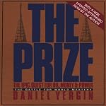 The Prize: The Epic Quest for Oil, Money & Power | Daniel Yergin