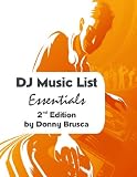 DJ Music List Essentials: 2nd Edition