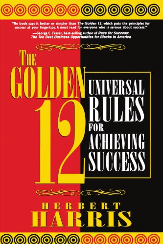 The Golden 12 Universal Rules for Achieving Success1569246815 : image