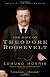 The Rise of Theodore Roosevelt