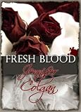 Fresh Blood
