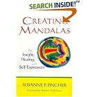 Click here to buy Creating Mandalas by  Susanne F. Fincher.
