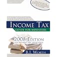 Worth's Income Tax Guide for Ministers 2008 Edition (Worth's Income Tax Guide for Ministers)