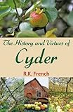 The history and virtues of cyder