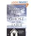 The Ghost at the Table: A Novel