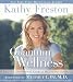 Quantum Wellness: A Practical and Spiritual Guide to Health and Happiness [QUANTUM WELLNESS 6D]