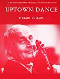 Uptown Dance (Sheet Music, Composed By Claus Ogerman, As Performed By Stephane Grappelli)