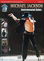 Michael Jackson - Instrumental Solos: Violin (Pop Instrumental Solo Series) Michael Jackson - Instrumental Solos: Violin (Pop Instrumental Solo Series)