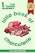 The Green Gourmet Little Book of Charcuterie : An Introduction to the Art of the Charcutier - Smoking and Curing Meats, Forcemeats, Terrines, Sausages & Blood Puddings
