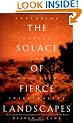 The Solace of Fierce Landscapes: Exploring Desert and Mountain Spirituality