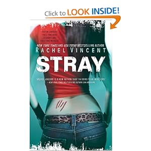 Stray (Shifters Book 1) Rachel Vincent