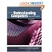 Understanding Computers: Today and Tomorrow, 12th Edition Introductory