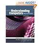 Understanding Computers: Today and Tomorrow, 12th Edition Introductory