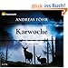 Karwoche. Ein Alpen-Krimi, 6 CDs (ADAC Motorwelt-Edition)