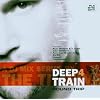 Deeptrain 4: Round Trip