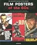 Film Posters Of The 60s: The Essential Movies Of The Decade