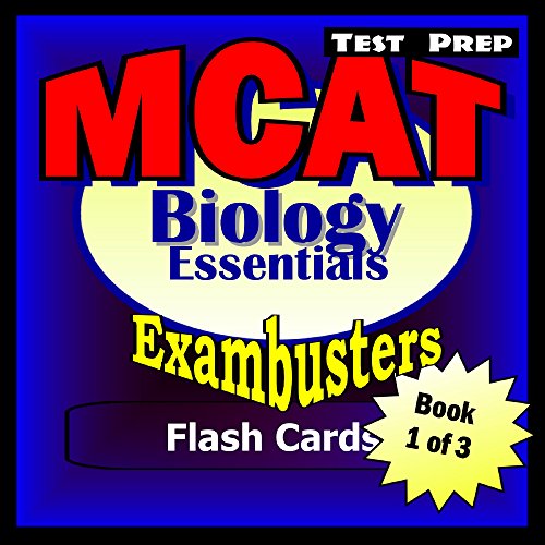 MCAT Test Prep Biology Review--Exambusters Flash Cards--Workbook 1 of 3: MCAT Exam Study Guide (Exambusters MCAT)