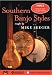 Southern Banjo Styles #2-Early 2-and 3- Finger Picking