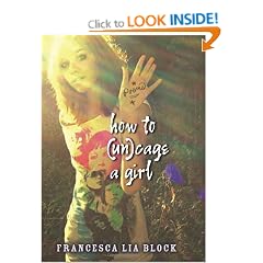 How To (Un)cage A Girl