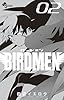 BIRDMEN 2 (少年サンデーコミックス)