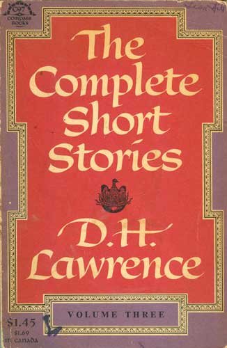 The Complete Short Stories of D. H. Lawrence, Vol. 3, by D. H. Lawrence