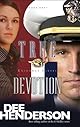 True Devotion (Uncommon Heroes)