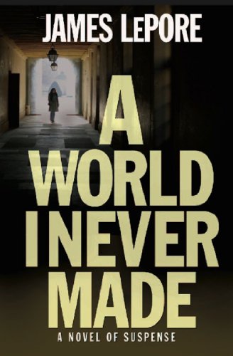 A World I Never Made