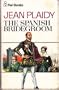 The Spanish Bridegroom