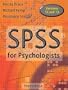 SPSS for Psychologists:  A Guide to Data Analysis Using SPSS for Windows, Versions 12 and 13